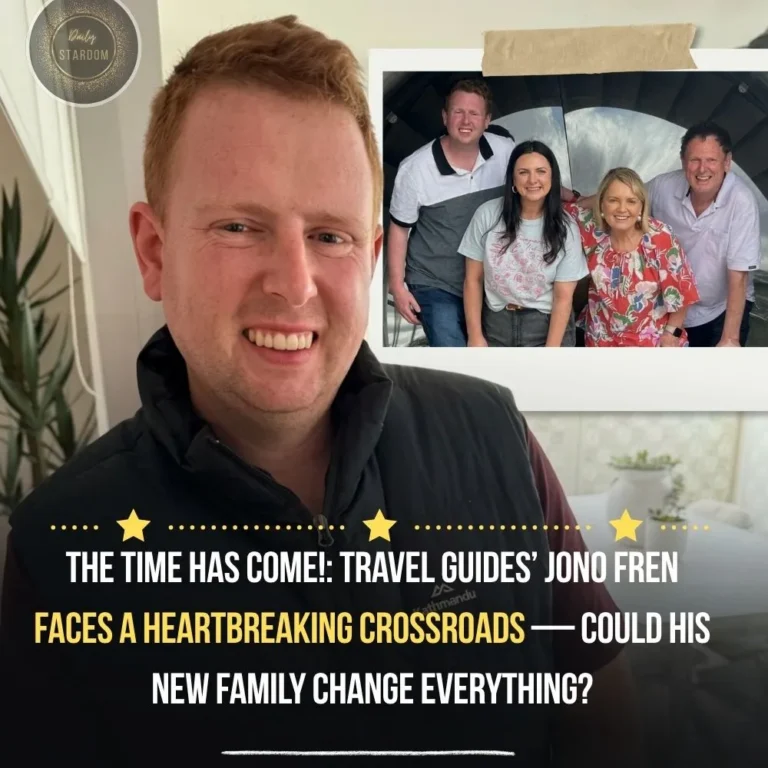 💔 ‘THE TIME HAS COME!’ Travel Guides’ Jono Fren Faces a LIFE-CHANGING Family Decision – Trends